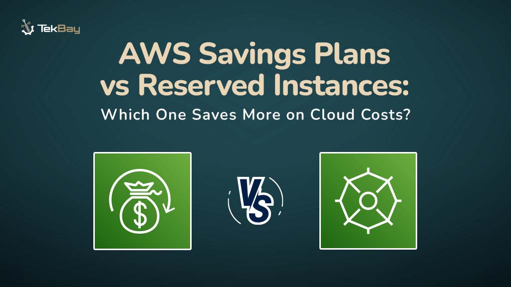 AWS Savings Plans vs Reserved Instances
