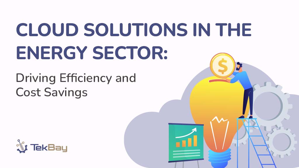 Achieving Cloud Efficiency and cost optimization in the energy sector